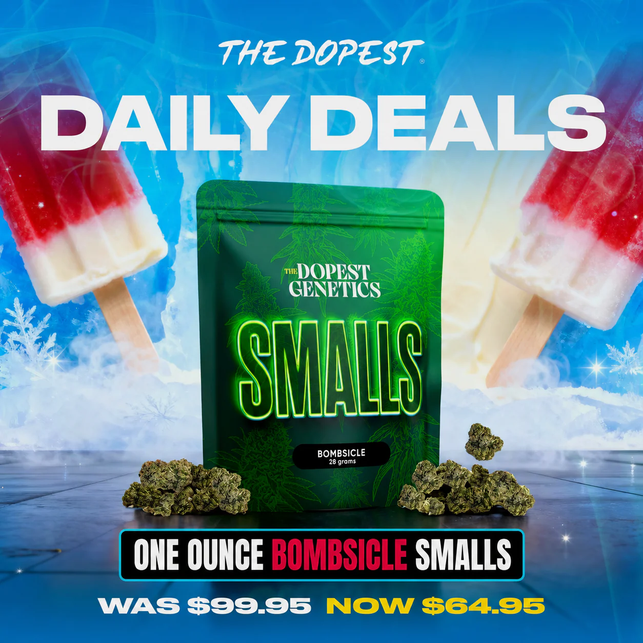 Smalls: BOMBSICLE Hybrid flower 28 grams
